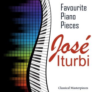 José Iturbi的專輯Favourite Piano Pieces