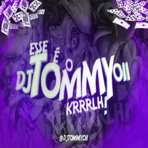 收听DJ TOMMY 011的RITMADA EMBRAZANTE (Explicit)歌词歌曲