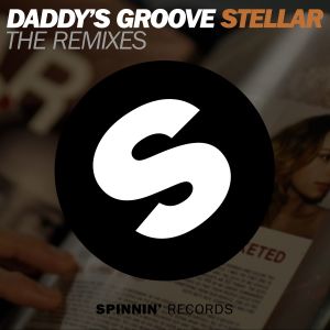 Stellar (The Remixes) (Explicit)