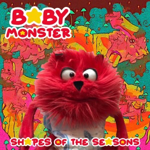 Baby Monster的專輯Shapes of the Seasons