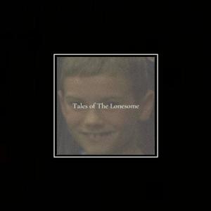 SingerBoy的專輯Tales of The Lonesome (Explicit)