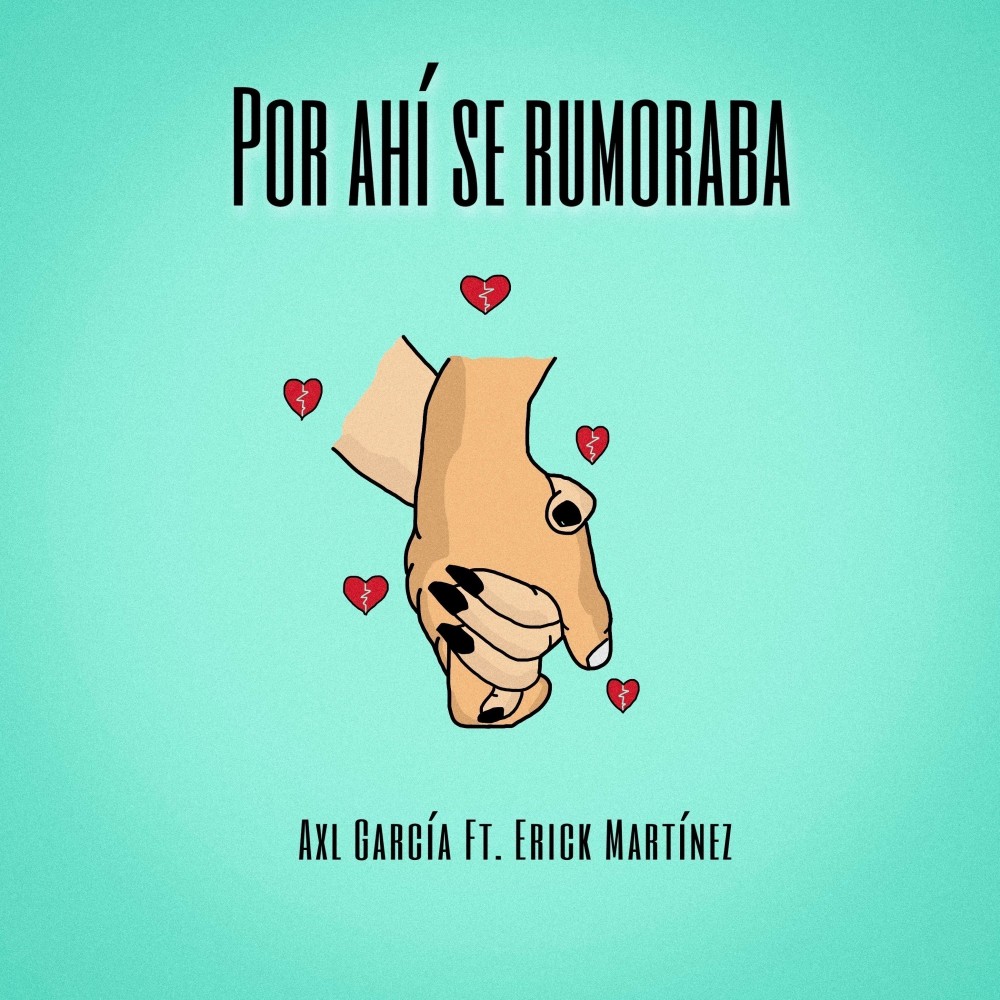 Por ahí Se Rumoraba