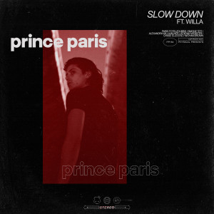 Prince Paris的專輯Slow Down