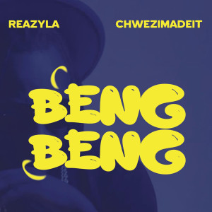 Dengarkan Beng Beng lagu dari Chwezimadeit dengan lirik
