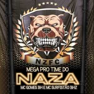 Album Mega Pro Time Do Naza from MC Gomes BH