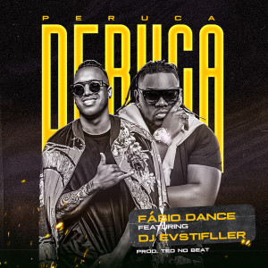 收听Fábio Dance的Peruca歌词歌曲