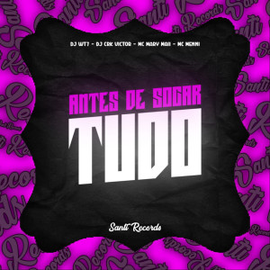 Mc Menni的專輯Antes de Socar Tudo (Explicit)
