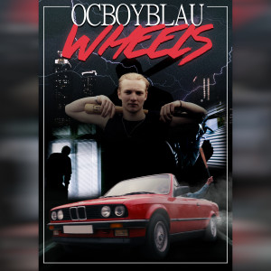 Listen to Wheels song with lyrics from Ocboyblau