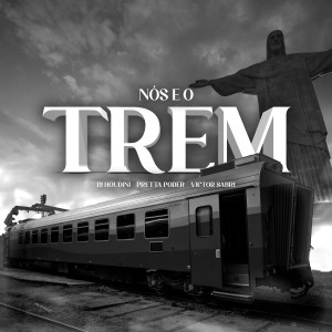 Eldorado Music的專輯Nós É o Trem