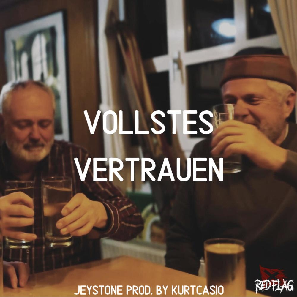 Vollstes Vertrauen