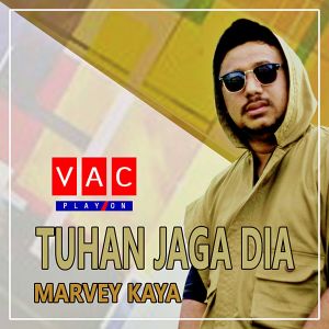 Album Tuhan Jaga Dia from Marvey Kaya