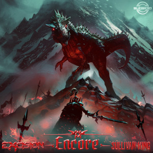 Excision的专辑Encore