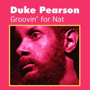 ดาวน์โหลดและฟังเพลง Hush! พร้อมเนื้อเพลงจาก Duke Pearson