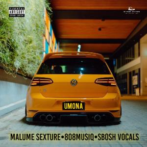 Malume Sexture的專輯UMONA (feat. 808 MusiQ & Sbosh Vocals) [Official Audio]