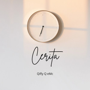 Album Cerita from Qifly Q Emc