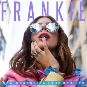 ดาวน์โหลดและฟังเพลง New Obsession (Viceroy Remix) พร้อมเนื้อเพลงจาก FRANKIE