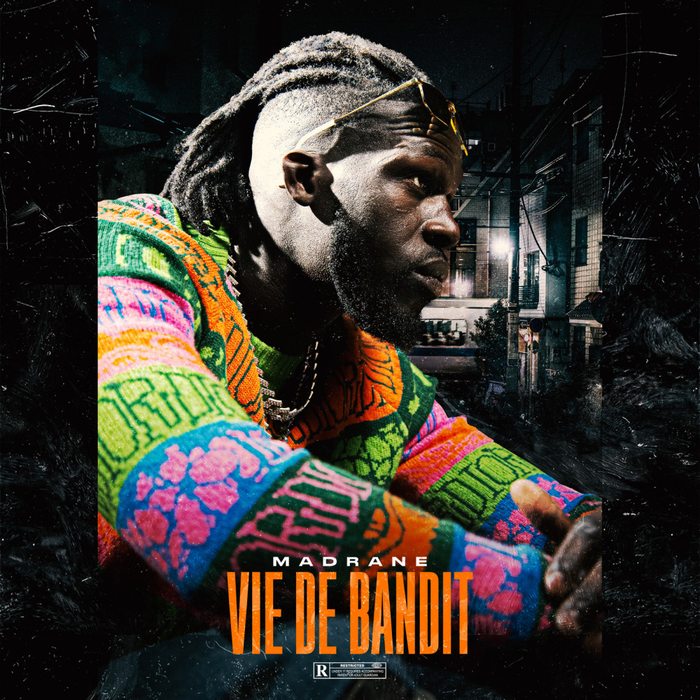 Vie de bandit (Explicit)