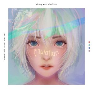 Dengarkan emulation (mode:totonee) lagu dari stargaze shelter dengan lirik