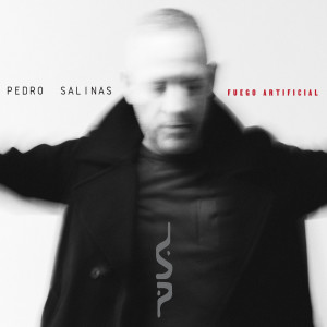 ดาวน์โหลดและฟังเพลง Fuego Artificial พร้อมเนื้อเพลงจาก Pedro Salinas
