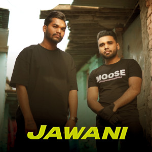 Listen to Jawani song with lyrics from Shah