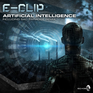Album Artificial Intelligence from E-Clip