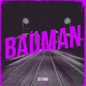 Listen to Badman (Drill Type of Beat) song with lyrics from DJ FUBU
