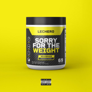 Listen to Gettin’ Fit (Explicit) song with lyrics from Lechero