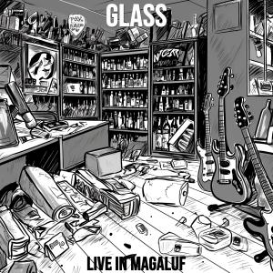 Live in Magaluf (Explicit) dari Glass