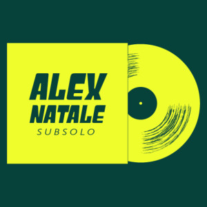 Alex Natale的專輯Subsolo (Extended mix)
