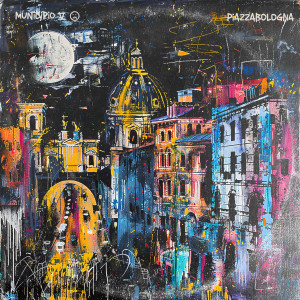 อัลบัม MUNICIPIO V :( ศิลปิน piazzabologna