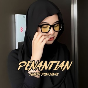 Album PENANTIAN PLAT KT (Funkot) oleh DJ ARSY