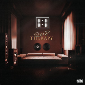 11:11的专辑R&B Therapy (Explicit)