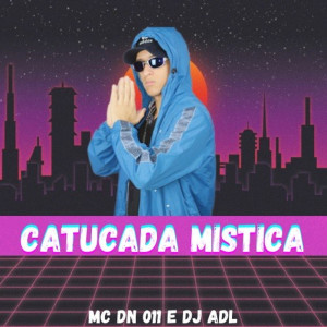 Album Catucada Mistica from DJ ADL