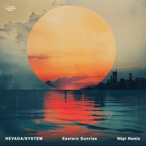 อัลบัม Eastern Sunrise (Nōpi Remix) ศิลปิน Nopi