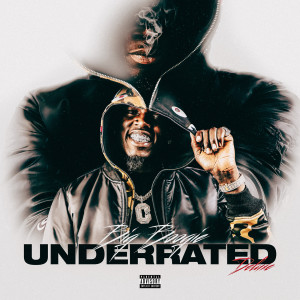 UNDERRATED (Deluxe) (Explicit)