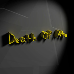 Death of Me dari Another Lost Year
