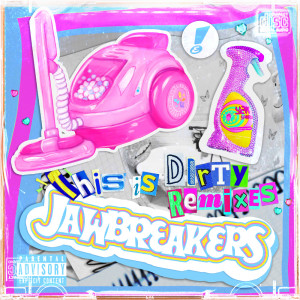Listen to This Is Dirty (TWONSKI Space Disco Mix) (TWONSKi SPACE DiSCO Remix) song with lyrics from Jawbreakers