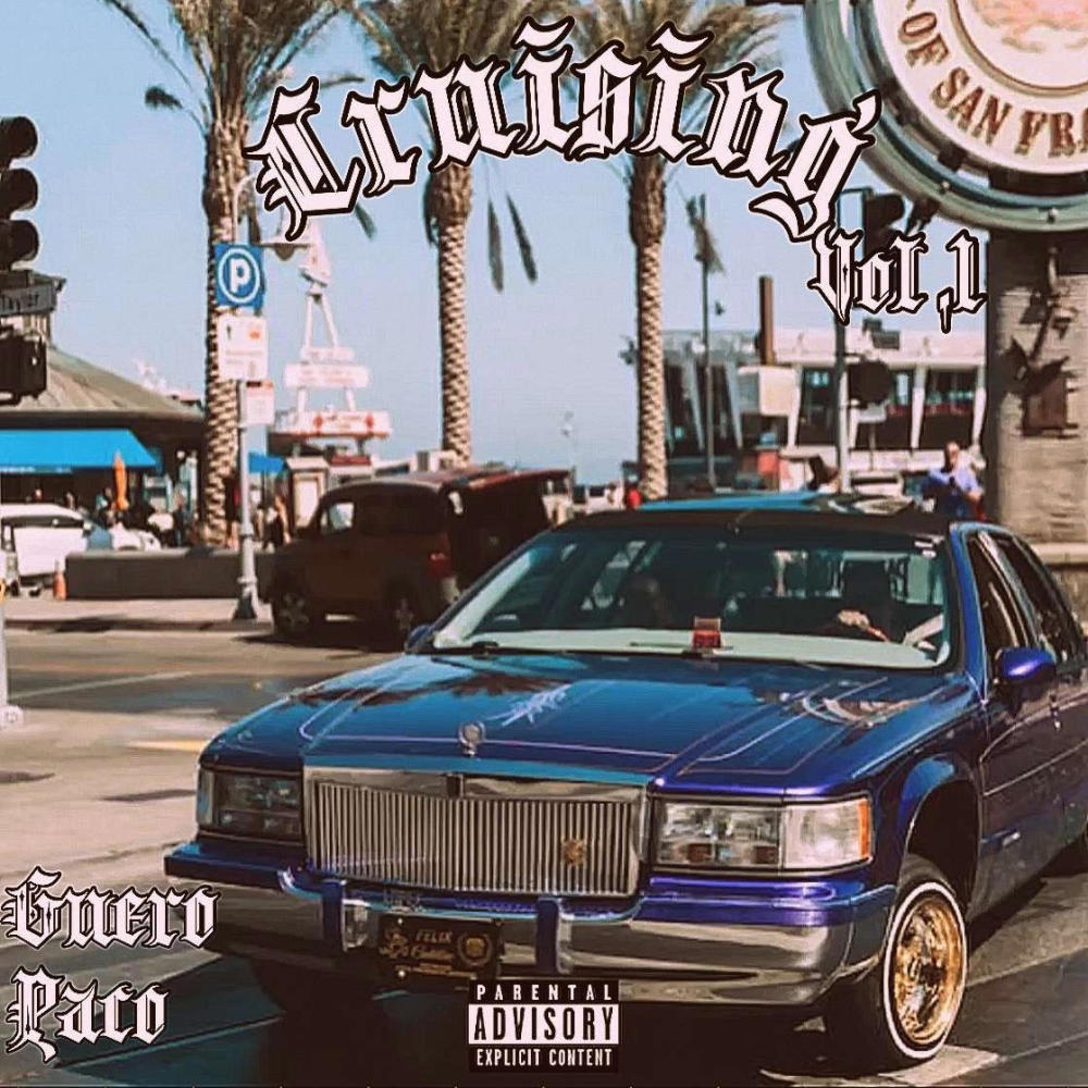 Cruising (feat. SJTGUERO) (Explicit)