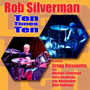 Album Ten Times Ten from Gregg Bissonette