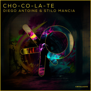 收聽Diego Antoine的CHO-CO-LA-TE歌詞歌曲