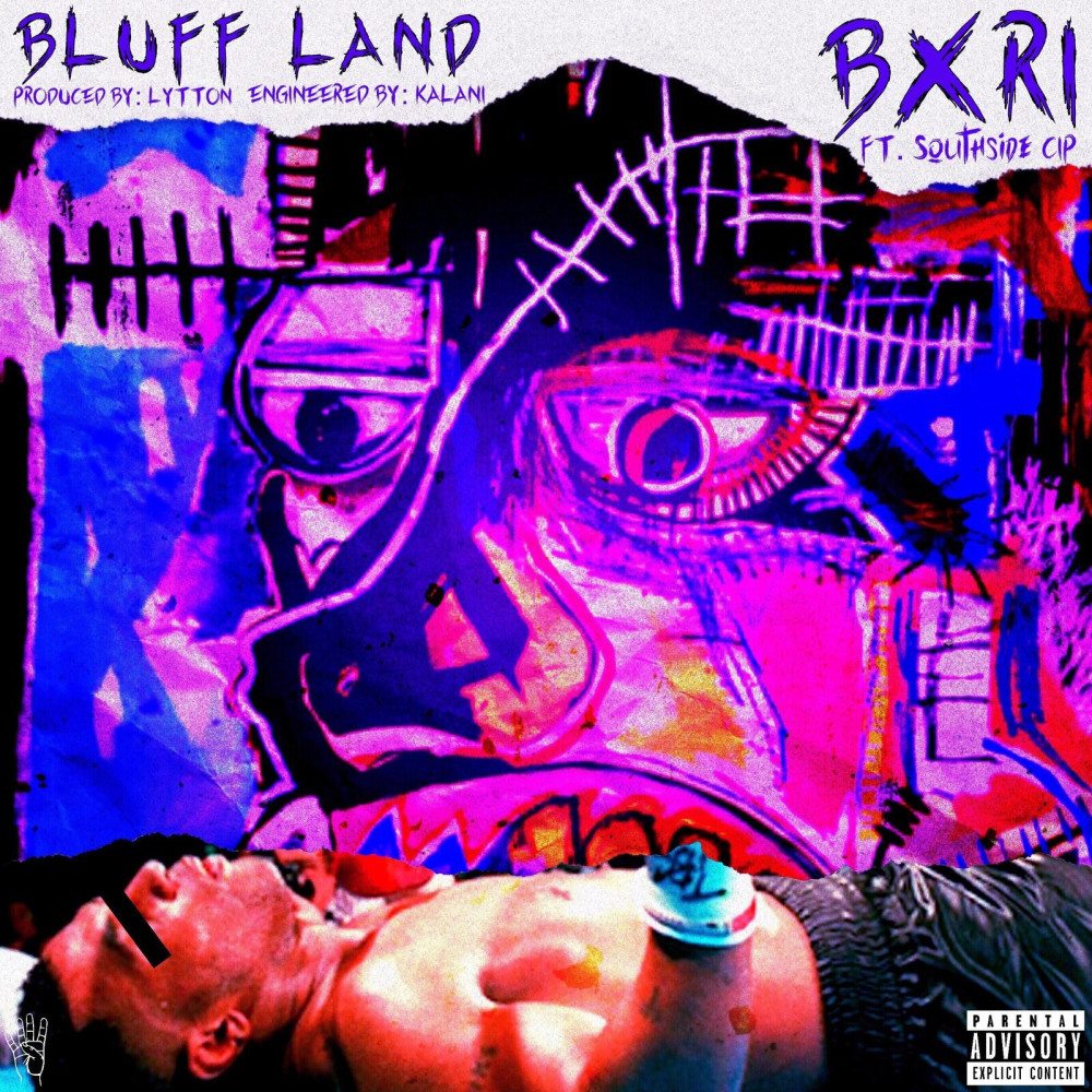 Bluff Land (Explicit)