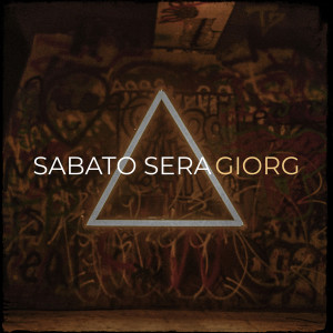 Album Sabato sera from Giorg