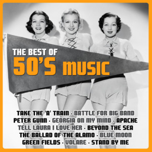 DJ In the Night的專輯The Best of 50's Music
