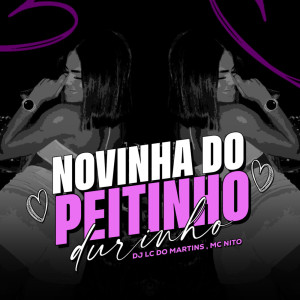 Album Novinha do Peitinho Durinho (Explicit) from 