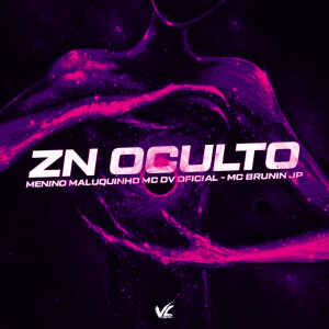 Zn Oculto (Explicit) dari Menino Maluquinho
