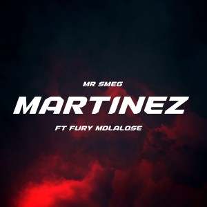 Album Martinez from Mr Smeg