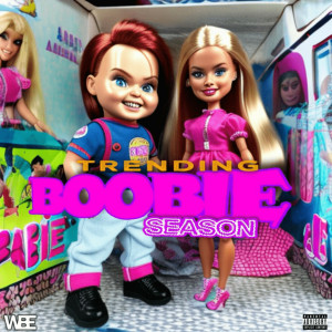 收聽Trending的Boobie Season (Explicit)歌詞歌曲