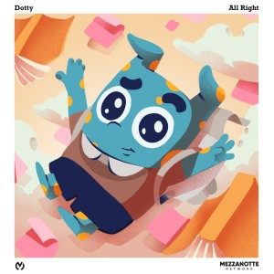 收聽Dotty的All Right歌詞歌曲