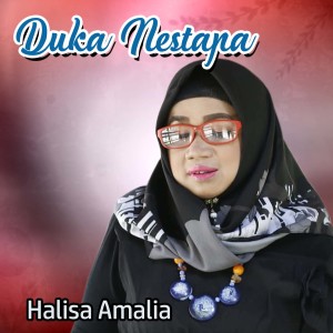 Listen to Duka Nestapa song with lyrics from Halisa Amalia