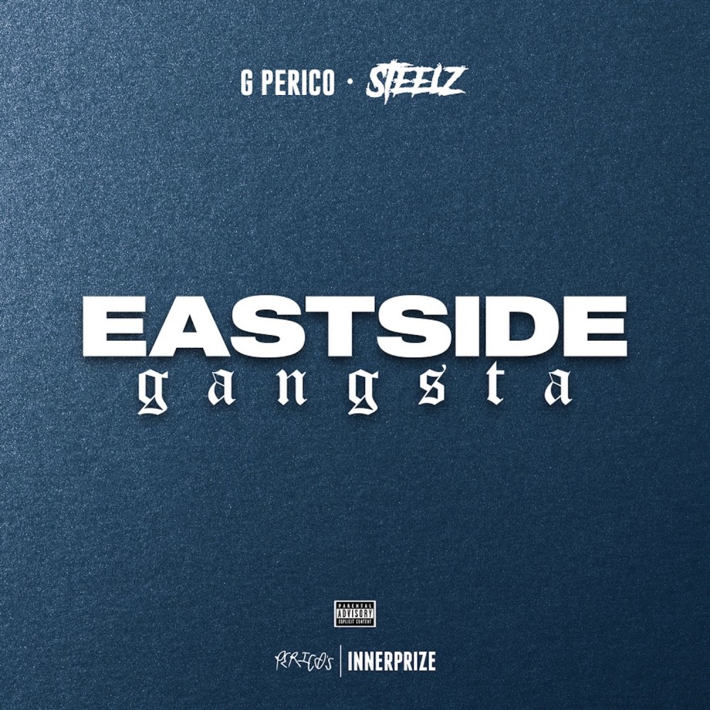 Eastside Gangsta (Explicit)